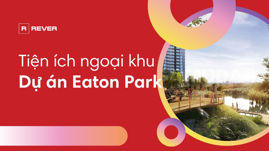 International-Standard Surrounding Amenities of Eaton Park Attract Elite Community