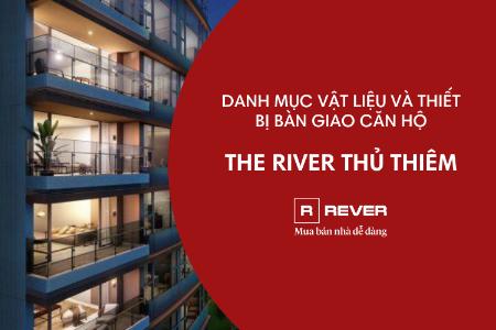 List of materials and equipment for finishing The River Thủ Thiêm apartments