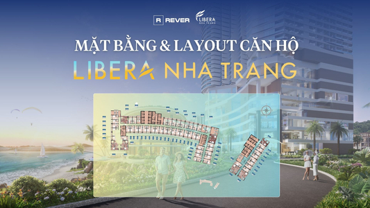 Latest Official Floor Plans for Libera Nha Trang Apartments