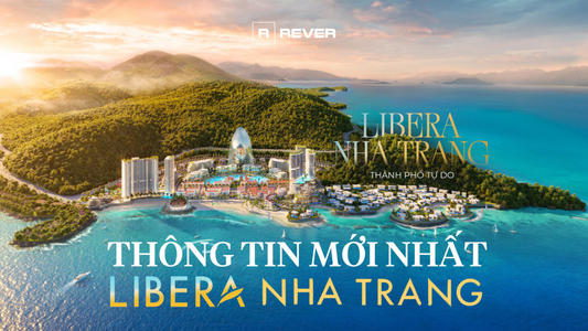 Latest 2024 Information on Libera Nha Trang Project