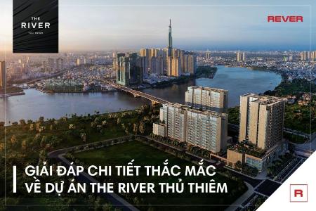 Detailed answers to questions about The River Thủ Thiêm project